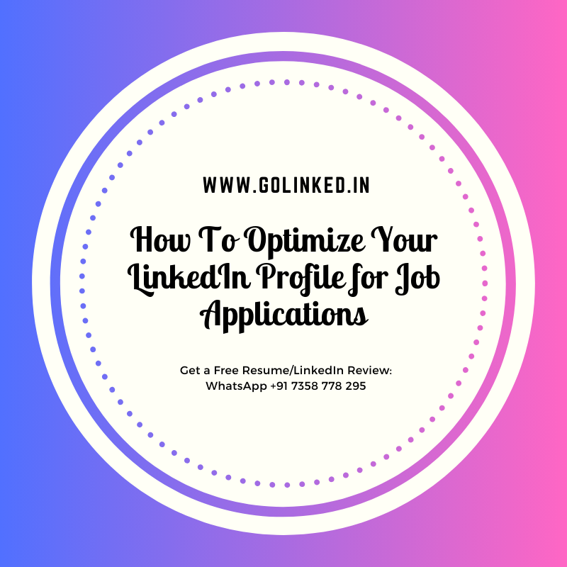 How To Optimize Your LinkedIn Profile for Job Applications
